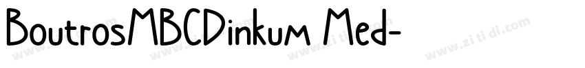 BoutrosMBCDinkum Med字体转换